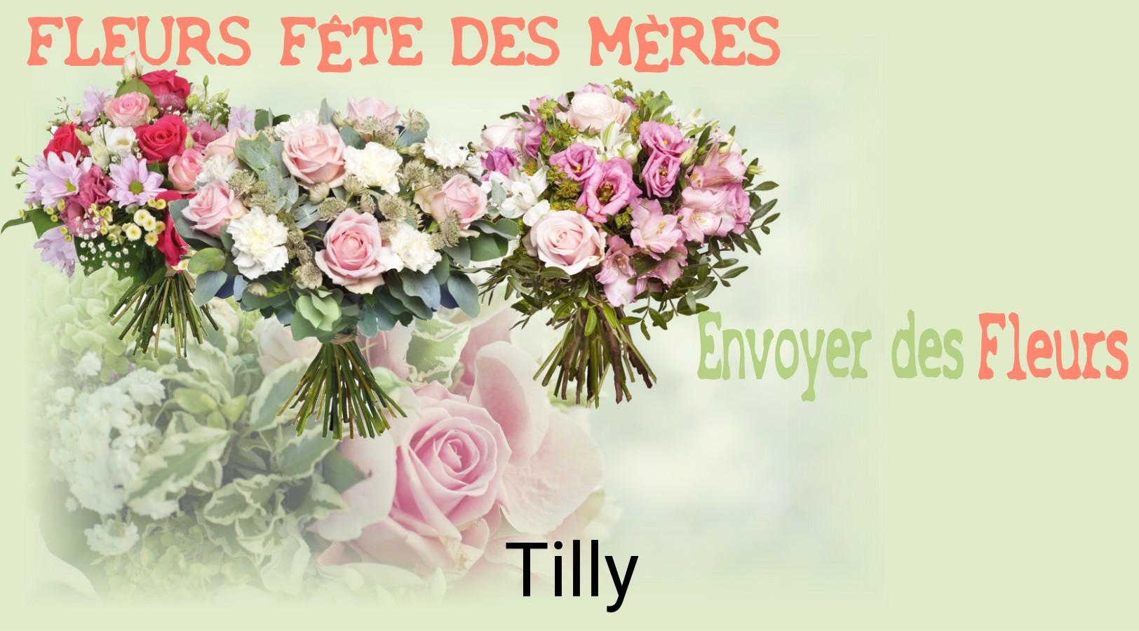Bouquet de Fête des Mères livré à Tilly